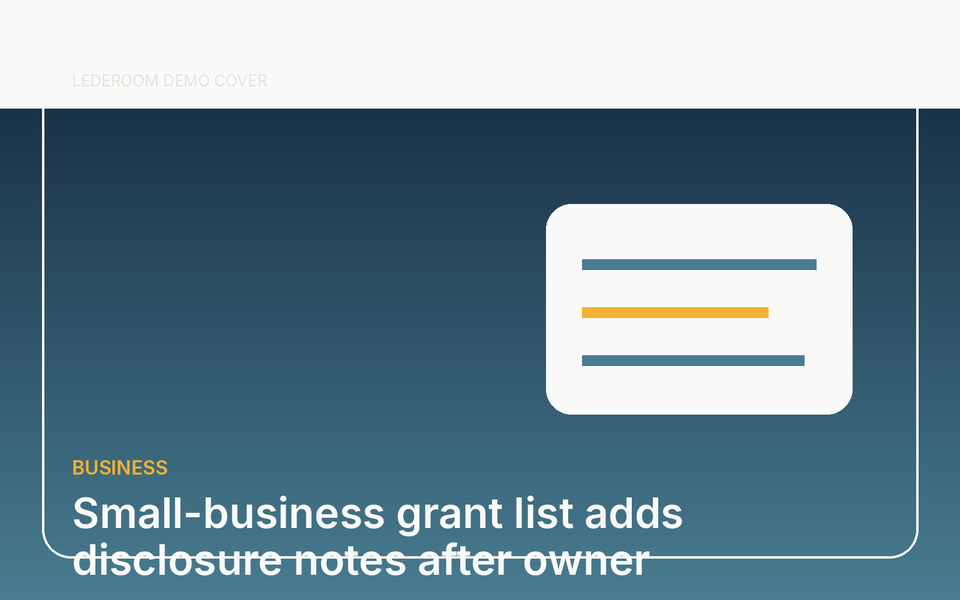 Small-business grant list adds disclosure notes after owner questions